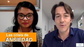 Las crisis de ANSIEDAD. Testimonio de una persona con ATAQUES DE PÁNICO #1