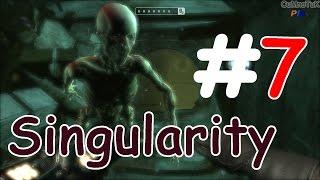 Singularity Прохождение ^O_o^ Между двух огней ^о_О^ #7