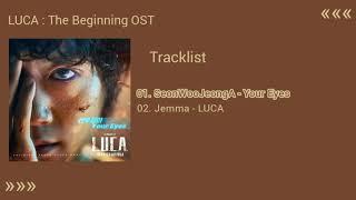 [Full Album] LUCA : The Beginning OST | 루카 : 더 비기닝 OST [Part 1~2]