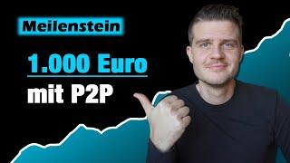 1.000 EUR Passives Einkommen mit P2P Krediten (Mit diesem Portfolio)