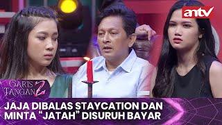 Jajan Dibalas Staycation Dan Minta “Jatah” Disuruh Bayar | Garis Tangan 2 ANTV | Eps 32 [FULL]