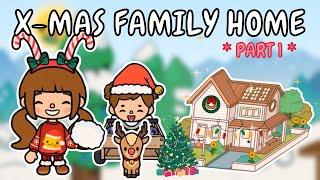 Christmas Big Family Home  Part 1 (First Floor) ️ Toca Boca House Ideas ️ TOCA GIRLZ