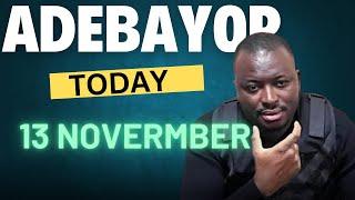 ADEBAYOR LATEST TODAY 13 NOVEMBER