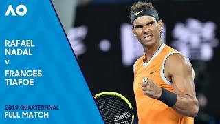 Rafael Nadal v Frances Tiafoe Full Match | Australian Open 2019 Quarterfinal