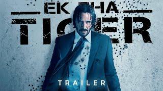 John Wick Trailer - Ek Tha TIger Style | Zaif Edits