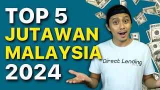 Top 5 Orang Terkaya Jutawan Di Malaysia 2024!