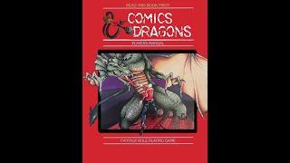 Comics and Dragons Lets Play - C2 E1 - The Perils of Being a Powerbottom