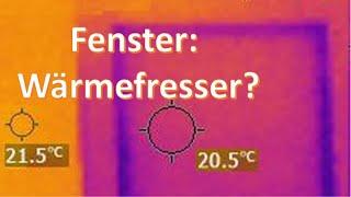 Wieviel Wärme geht durch Fenster und wie reduziert man diese Verluste