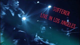 Sufferer - "IV (Chair)" [Live in Los Angeles 12/12/2019]