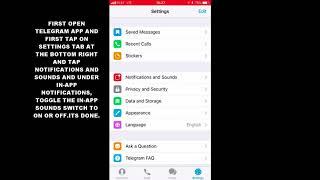 HOW TO DISABLE OR ENABLE IN APP SOUNDS IN TELEGRAM APP (IOS)