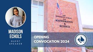 Opening Convocation Guest Speaker Madison Echols 2024