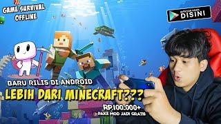 Game SURVIVAL PALING DICARI - Lebih Dari MINECRAFT di ANDROID SPEK KENTANG | FULL OFFLINE