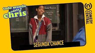 Segunda chance | Todo Mundo Odeia o Chris