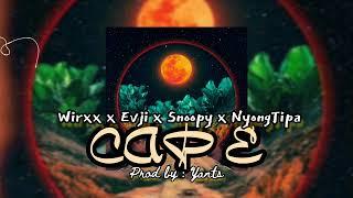 CAP E (mixtape) - Wirrx x Evji x Snoopy x NyongTipa_prod by : Yants