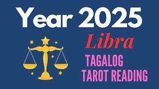 ️ LIBRA Year 2025 KAPALARAN AT GABAY