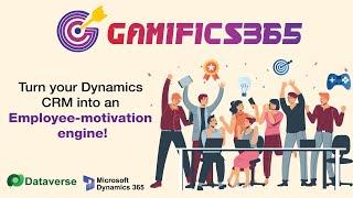 Dynamics 365 Gamification- Turn your CRM into an Employee-motivation engine!