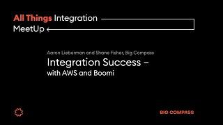 Integration Success With AWS and Boomi