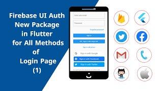 Firebase UI Auth New Package in Flutter for All Methods of Login Page