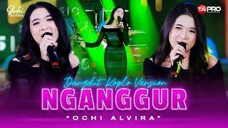 Ochi Alvira - Nganggur (Official Music Video)