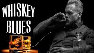 Whiskey Blues  Best Slow Blues & Rock of All Time | Relaxing Music with Drinks