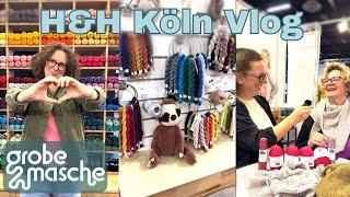 GrobeMasche auf der H&H Köln  - unsere Eindrücke | Händlermesse Vlog