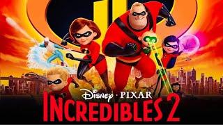 Incredibles 2 (2018) Full Movie Fact’s | Brad Bird, Bob Odenkirk, Huck Milner | Facts & Review