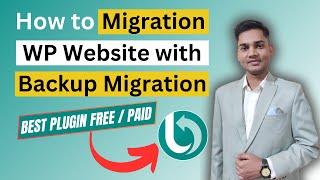 How to Backup, Migrate, and Restore Your WordPress Site with Backup Migration Plugin