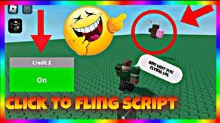 Roblox Fling Script | Click to Fling! [FE] OP | Hydrogen,Delta,Arceus,Fluxus