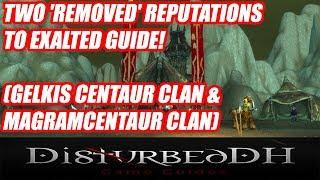 Two 'Removed' Desolace Reputations to Exalted Guide! (Gelkis Centaur Clan & Magram Centaur Clan) WoW