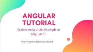 Scatter Area Chart Example In Angular 13 | Develop Mobile Applications