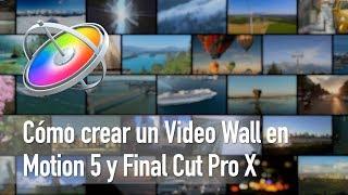  Cómo crear un VIDEO WALL en Motion 5