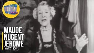 Maude Nugent Jerome "Sweet Rosie O'Grady" on The Ed Sullivan Show