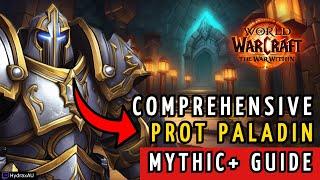 The Unkillable Protection Paladin Mythic+ Guide (2024)