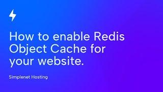 How to enable Redis Object Cache for your website