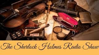 221B (Radio Drama) (Sherlock Holmes Radio Show)