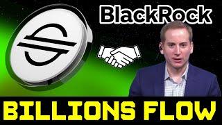 STELLAR XLM BLACKROCK CONFIRMS TOKENIZATION PLAN