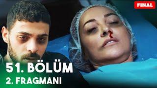 Yabani 51. Bölüm 2. Fragmanı | Final!