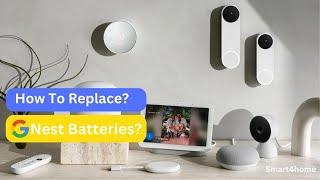 How to Replace Batteries in Google Nest? [How to Change Nest Thermostat batteries? ]