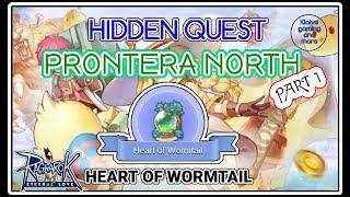 Prontera North: Hidden Quest (Heart of Wormtail)  - Ragnarok Mobile Eternal Love