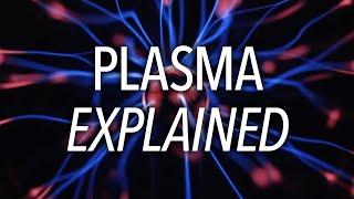 What is plasma?