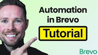 How to Use Brevo’s Automation Features (Tutorial)