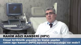 Cinsel birliktelik yaşamış bir kişiye yapılan HPV aşısı koruyucu mudur?