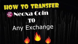 How to Transfer Neox coin from Neoxa Core Wallet to Any Exchanges | Transfer Neox Coin | in Hindi