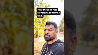 Always take the road less traveled and leave a trail !! #alanfenandes #coachalan #mma #mmafighter