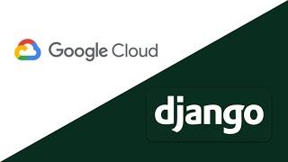 Deploy Django Website to Google Cloud