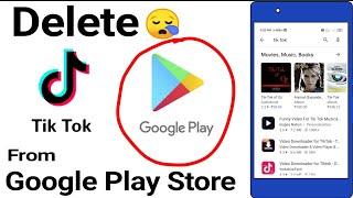 Tiktok Application now is not available on Google Play Store | Delete Tiktok from play Store |