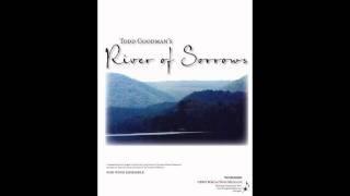 River of Sorrows, by Todd Goodman