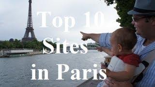 Visit Paris - The Top 10 Sights in Paris