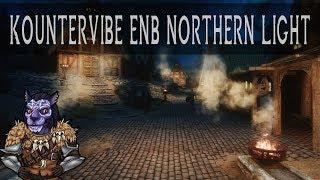 Skyrim ENB: Kountervibe ENB Northern Light