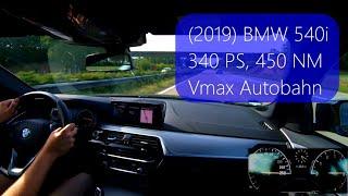 BMW 540i (2019) mit 340 PS Vmax auf der Autobahn